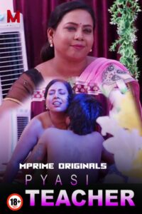 Pyasi Teacher (2020) MPrime Originals Short Film