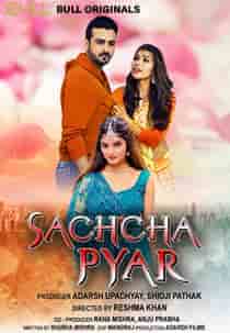 Sachcha Pyar (2024) Hindi Short Film