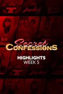 Secret Confessions (2025) WEEK 5 HIGHLIGHTS Episode 29