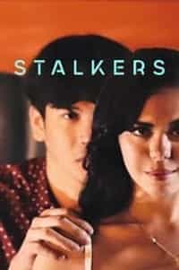 Stalkers (2023) Full Pinoy Series