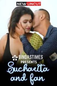 Sucharita And Fan (2022) Hindi Short Film