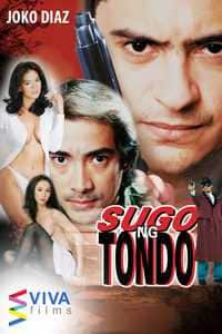 Sugo ng Tondo (2000) Full Pinoy Movie