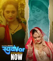 Svayamvar (2025) Hindi Web Series