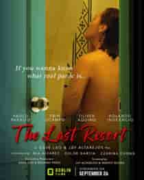 The Last Resort (2023) Full Pinoy Movie