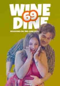 Wine Dine 69 (2023) Hindi Short Film