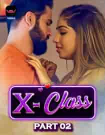 X Class (2023) Part 2 Hindi Web Series