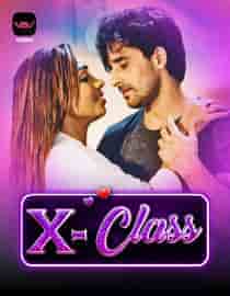 X Class (2023) Part 1 Hindi Web Series