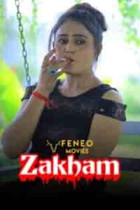 Zakham (2023) S02 Hindi Web Series