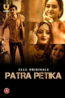 Patr4 Petika Part 1 (2022) Complete Hindi Web Series